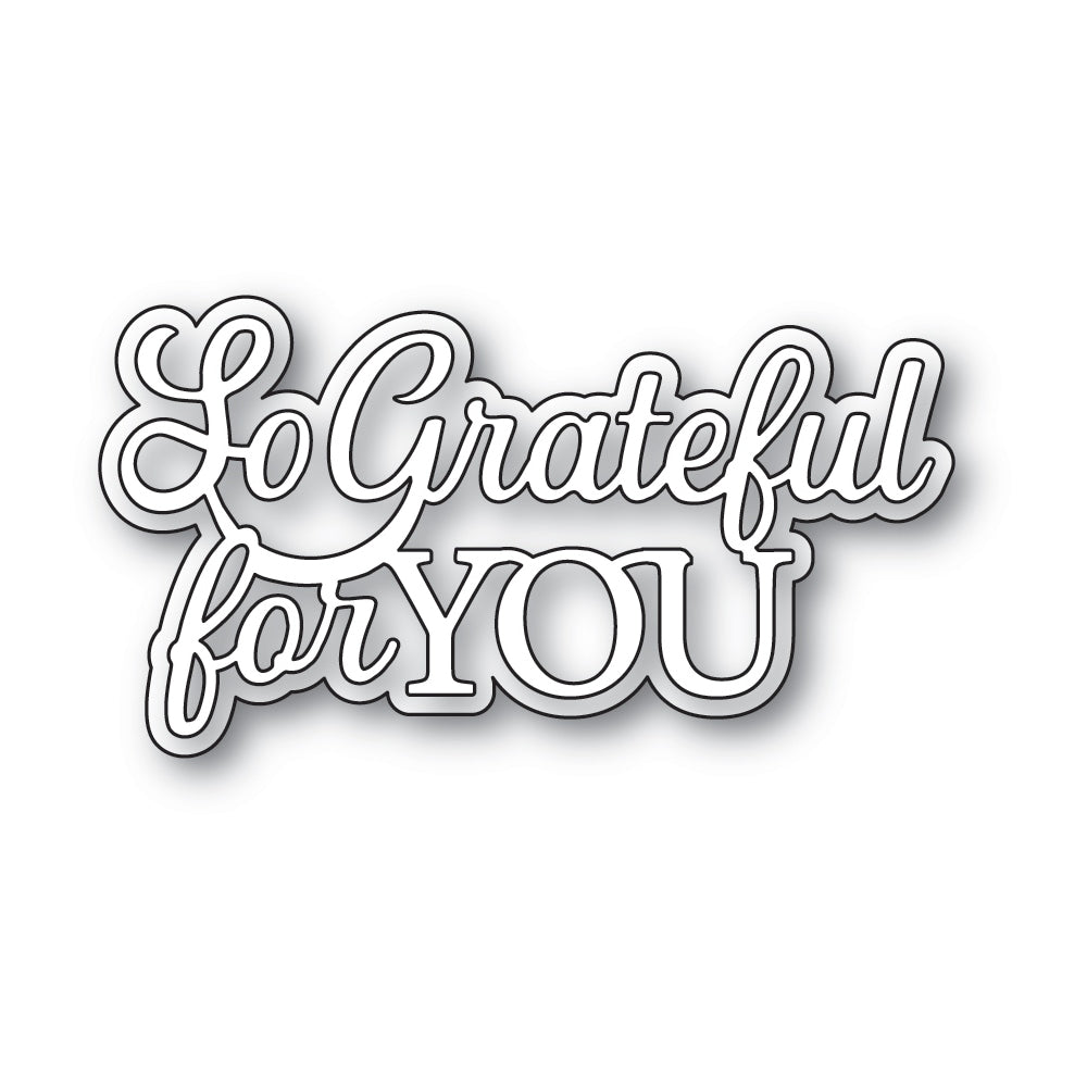 Memory Box Inc - Everyday Sentiments Collection Craft Die- So Grateful For You