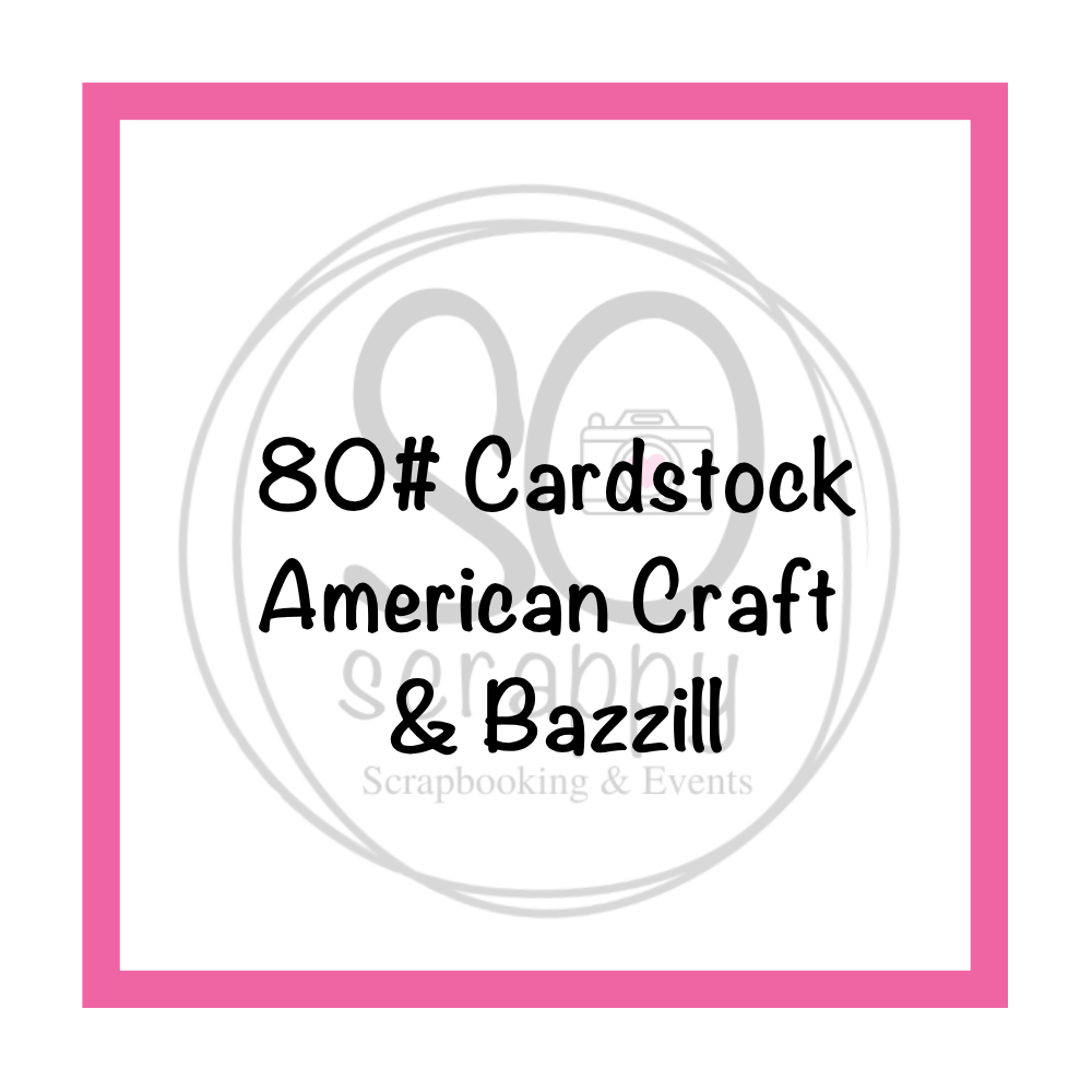 80# Cardstock - American Craft and Bazzill Single Sheet