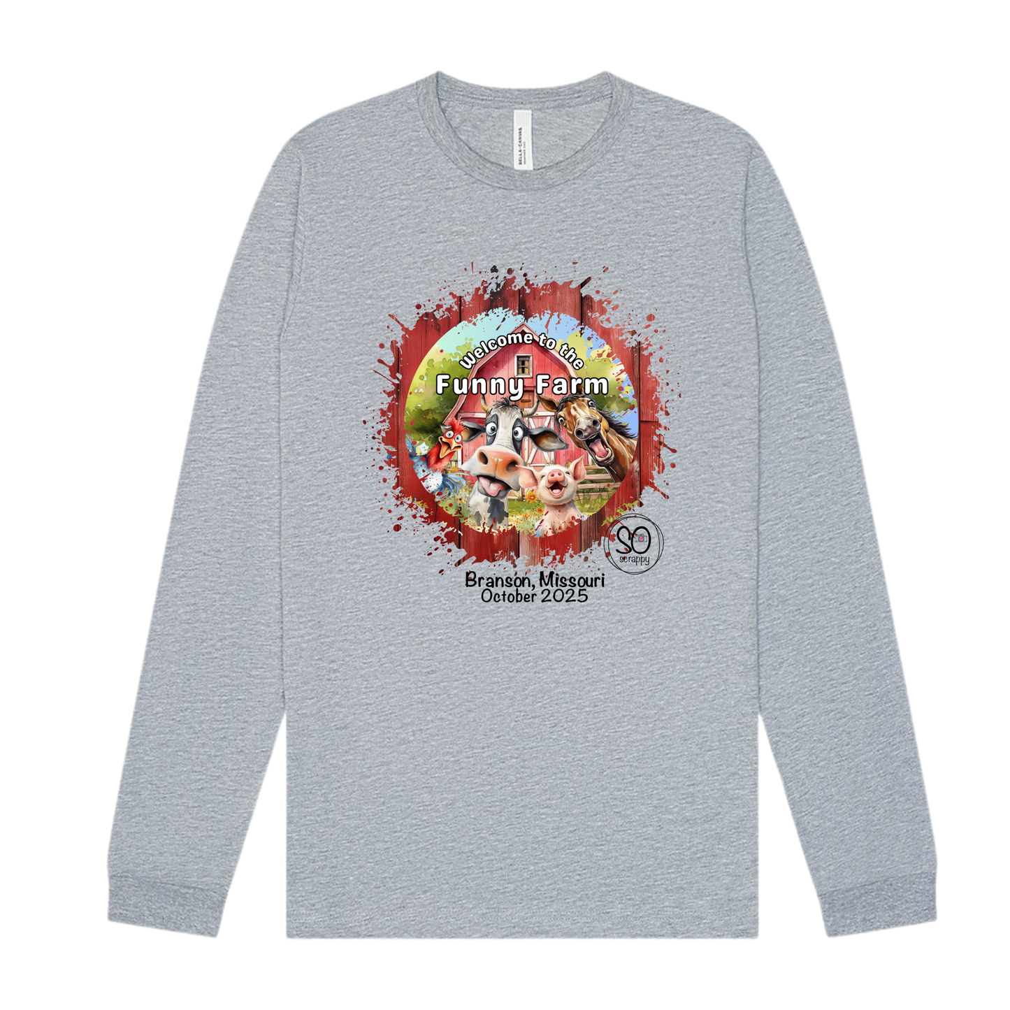 Welcome to the Funny Farm - Bella+Canvas - Long Sleeve Shirt - Branson Retreat