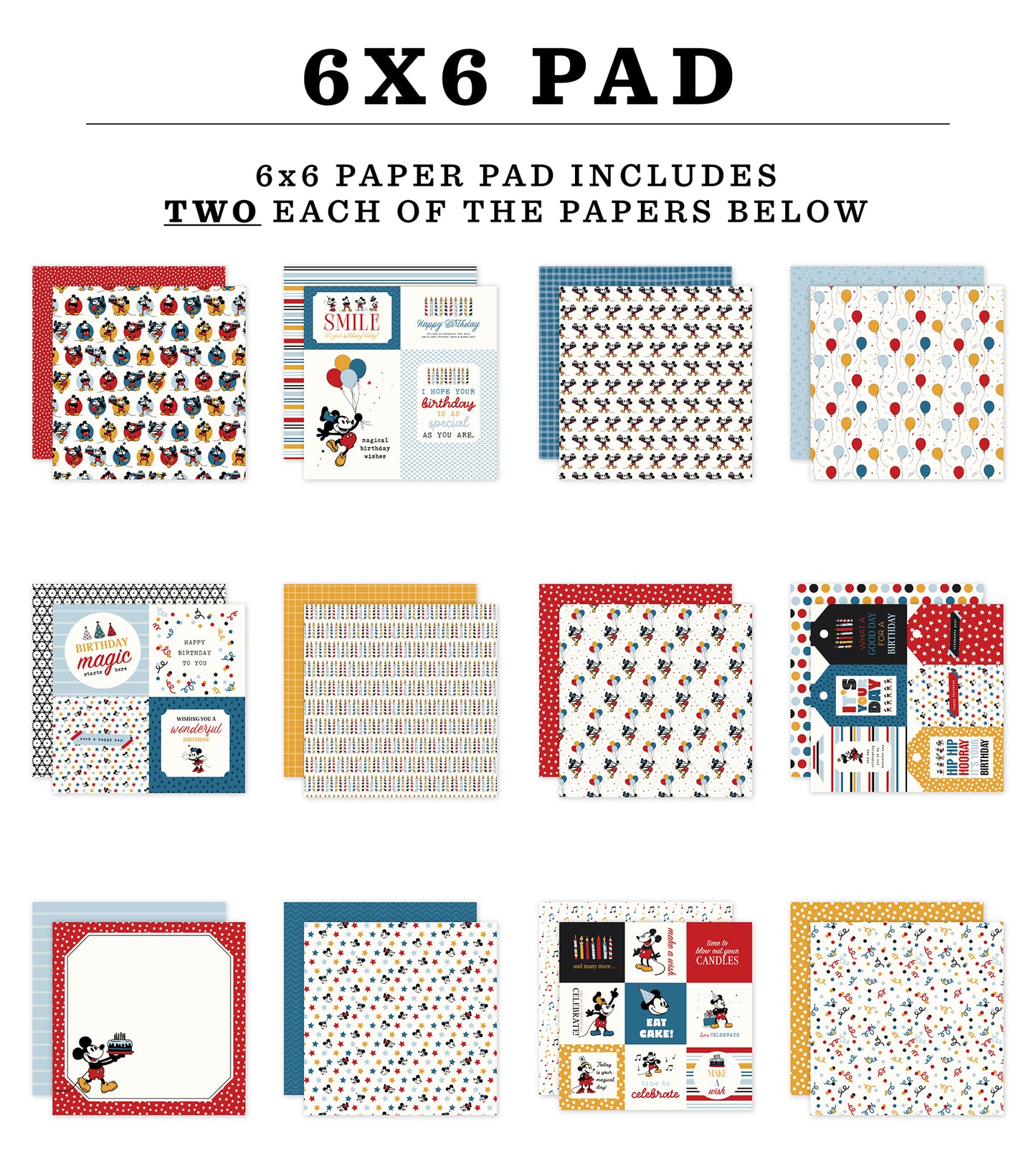 Echo Park - Mouse And Me Birthday Collection - 6 x 6 Paper Pad