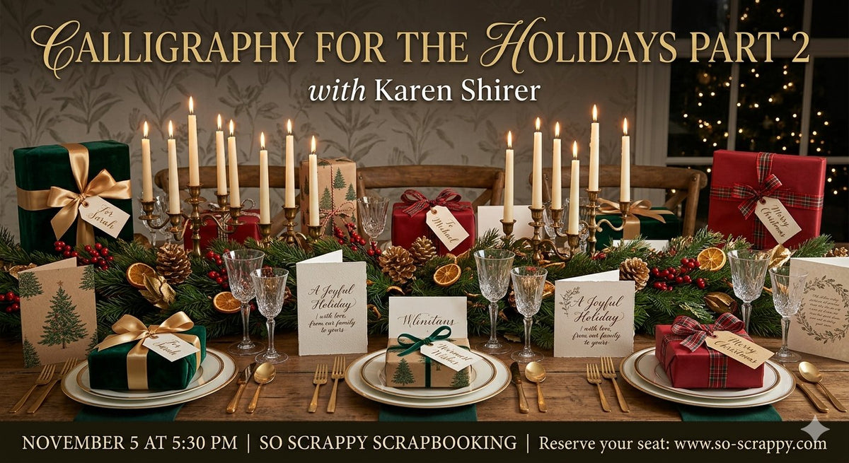 Calligraphy For The Holidays with Karen Shirer - Part 2