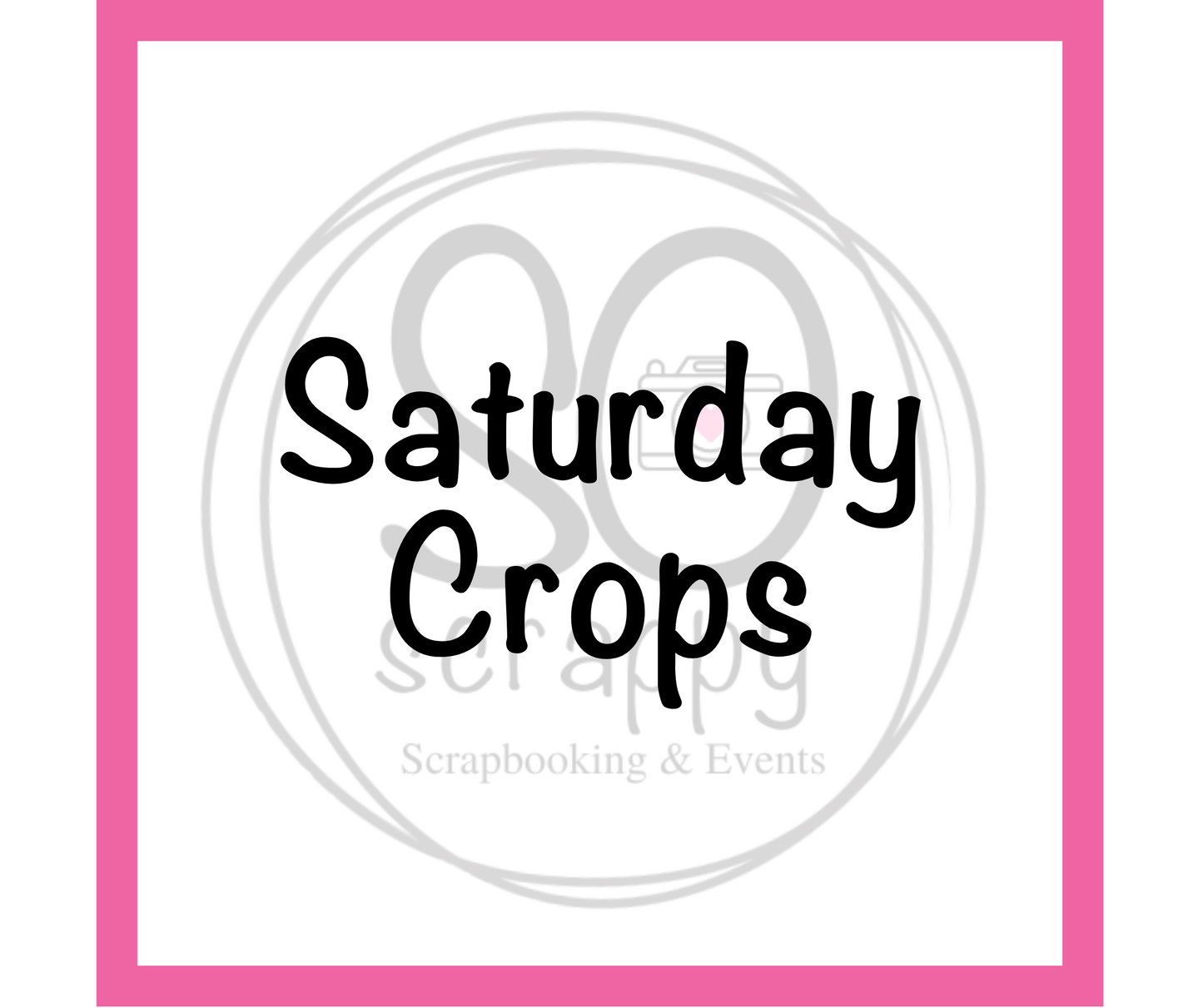 SATURDAY CROPS