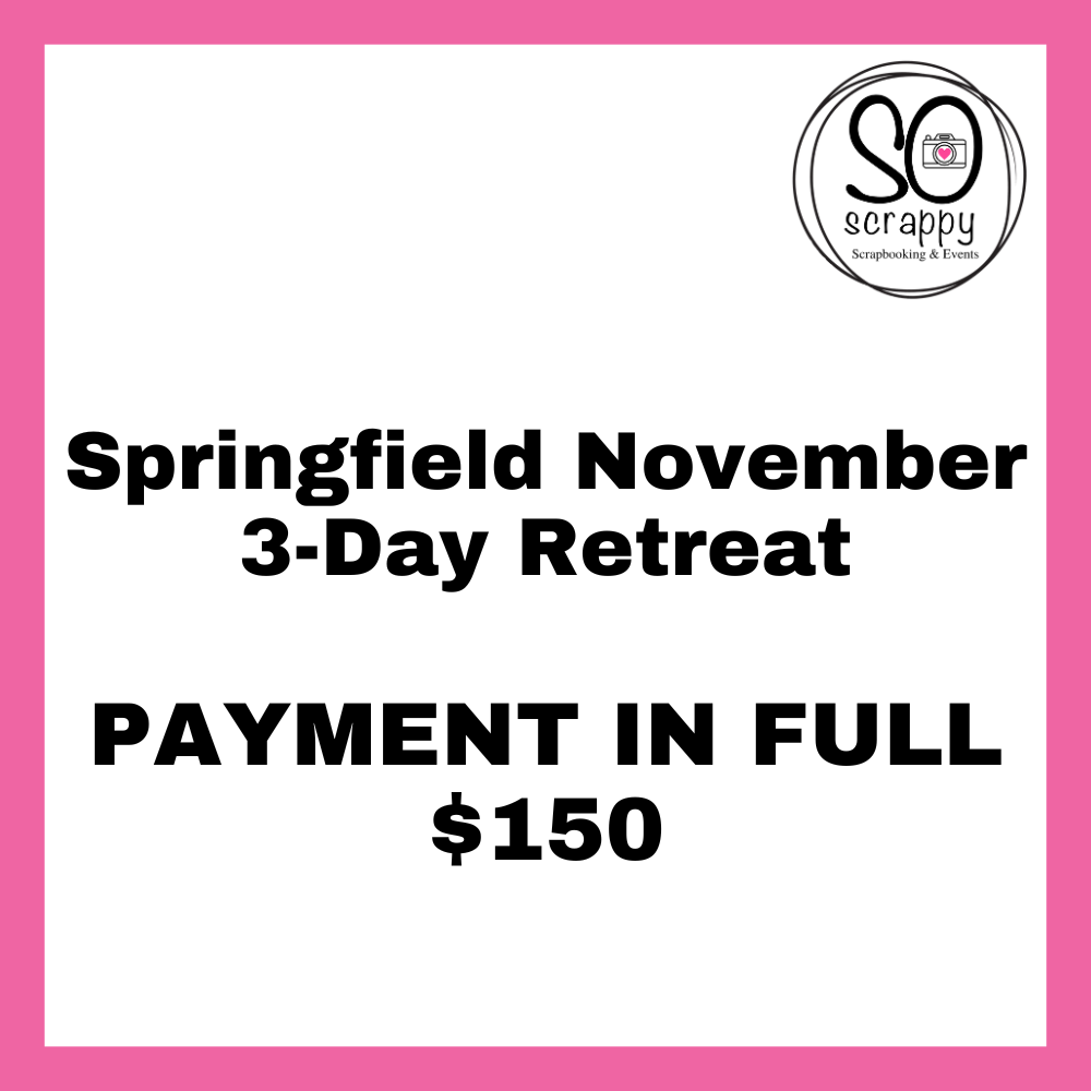 Springfield November 2024 3-Day Retreat