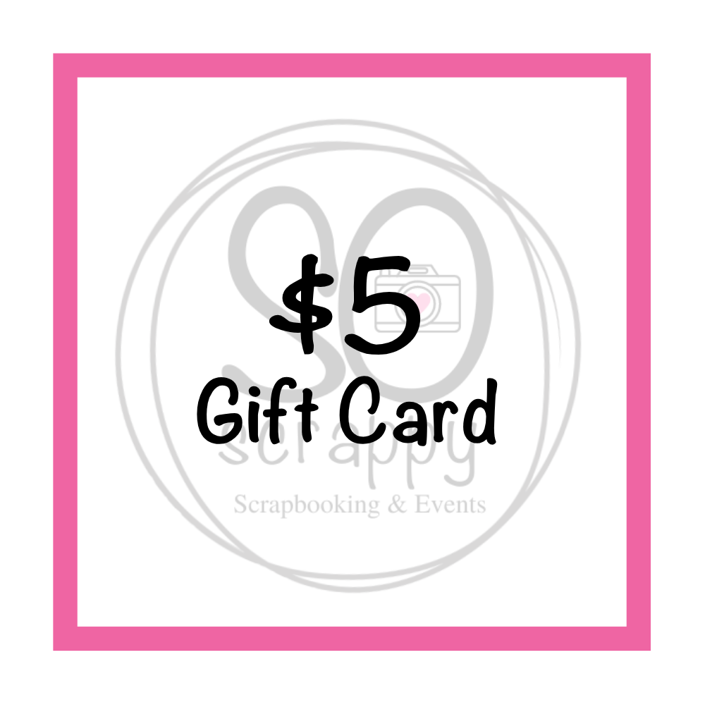 SO scrappy GIFT CARD
