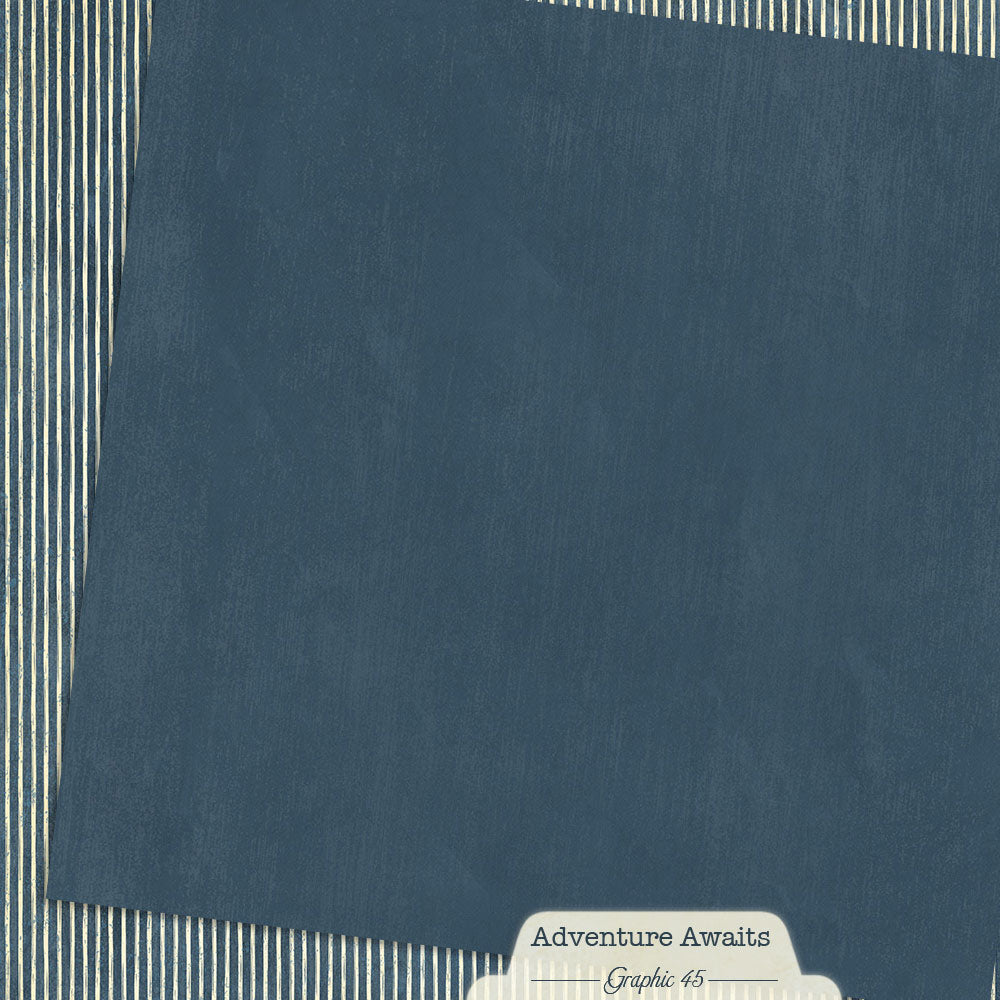 Graphic 45 - Adventure Awaits Collection - 12 x 12 Double-Sided Paper - Marine Bllue Patterns And Solids