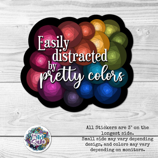 For Art Sake Stickers -  3" Sticker - Easily Distracted