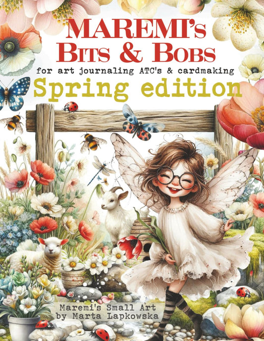 Maremi Small Art - Bits & Bobs For Art Journaling  ATCs & Cardmarking - Spring Edition
