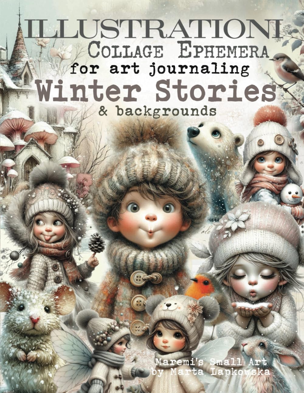 Maremi Small Art - Collage ILLUSTRATIONI Collage Ephemera for art journaling WINTER STORIES & Backgrounds