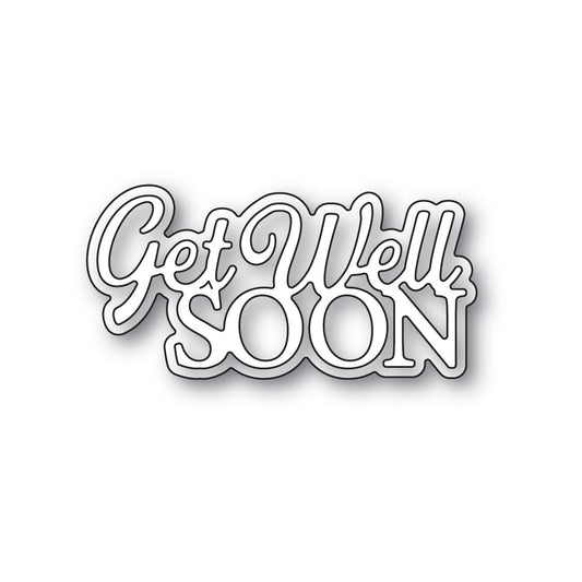 Memory Box Inc - Everyday Sentiments Collection  Craft Die - Get Well Soon