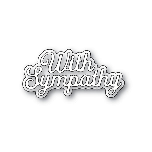Memory Box Inc - Everyday Sentiments Collection  Craft Die - With Sympathy