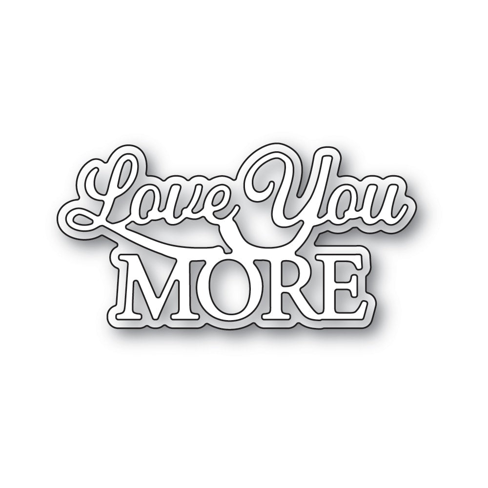 Memory Box Inc - Everyday Sentiments Collection  Craft Die- Love You More