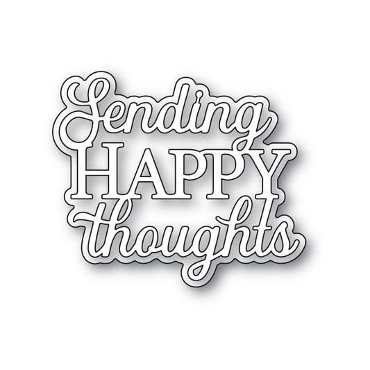 Memory Box Inc - Everyday Sentiments Collection  Craft Die- Sending Happy Thoughts