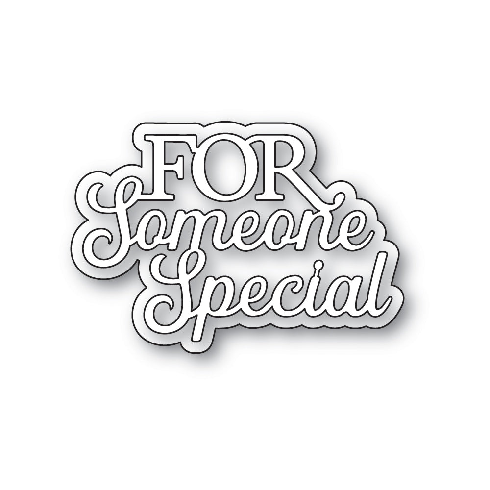Memory Box Inc - Everyday Sentiments Collection  Craft Die- For Someone Special