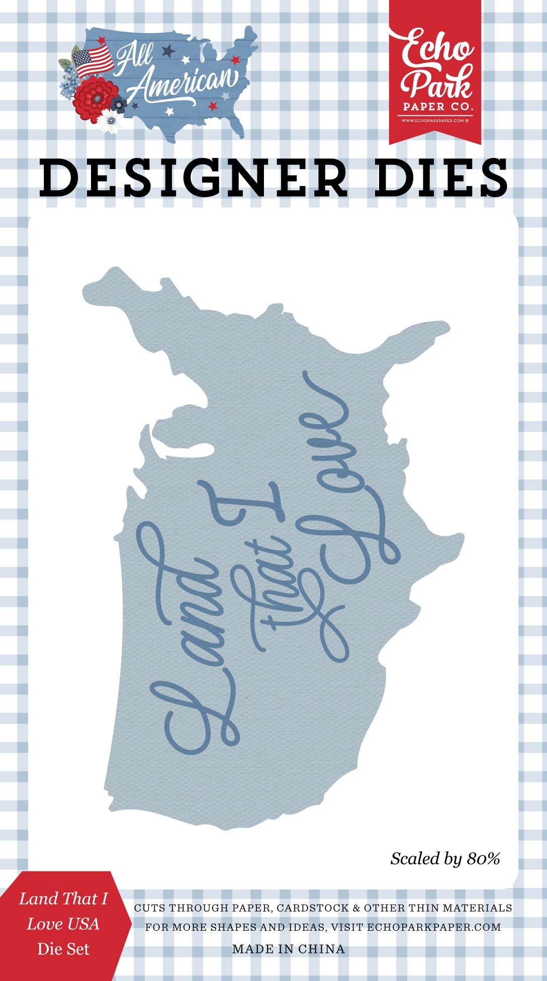 Echo Park - All American Collection - Land That I Love USA Small Die Set