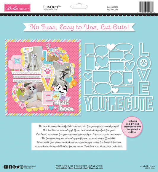 Bella Blvd - Meow Collection - Cut-Outs - You're Cute