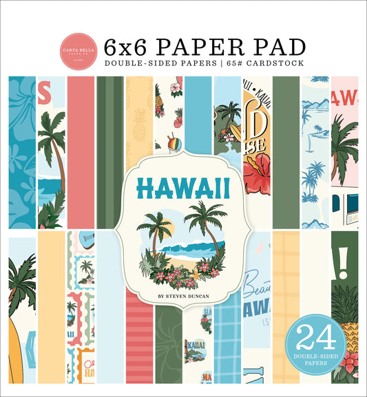 Carta Bella Paper - Hawaii Collection - 6 x 6 Paper Pad