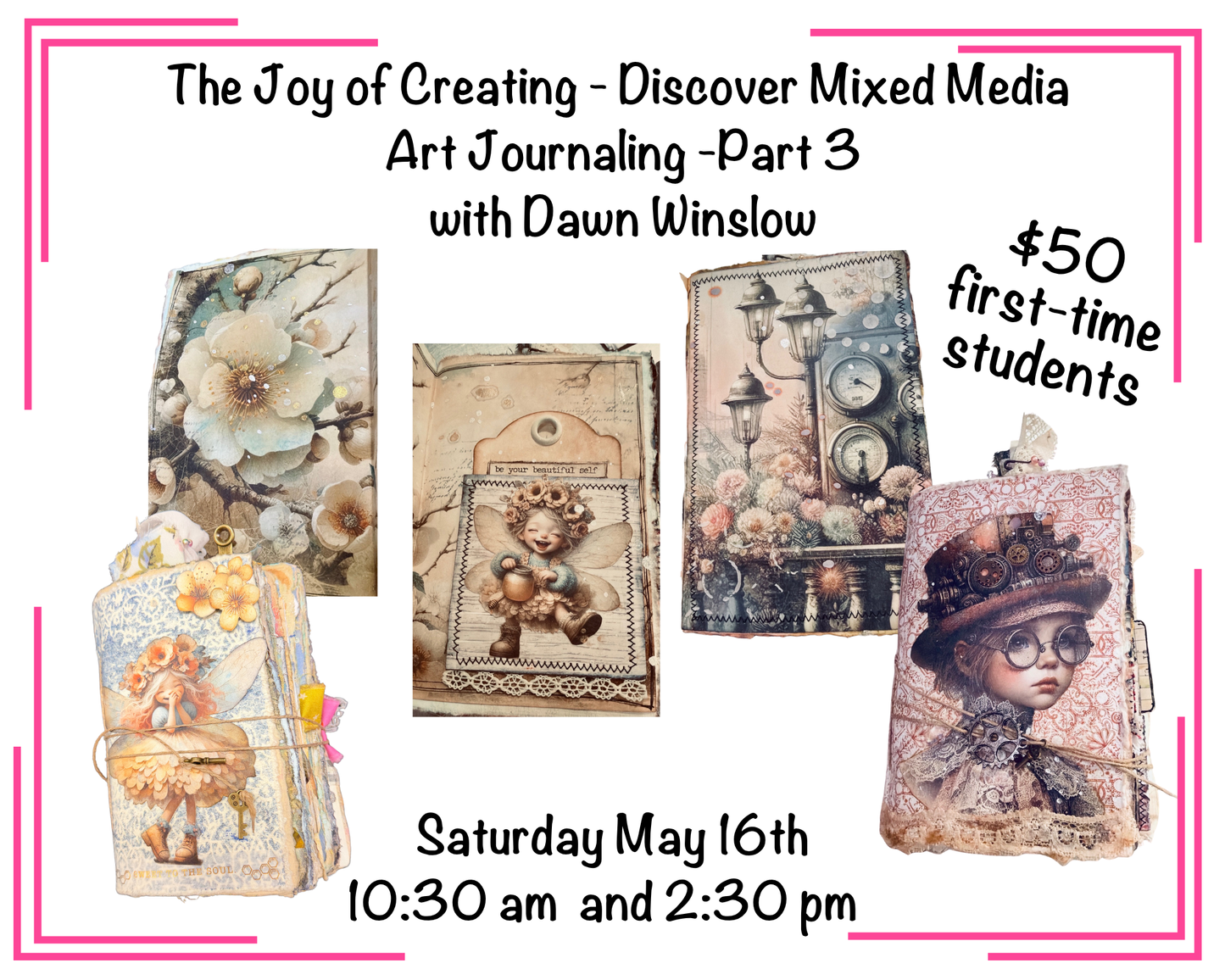 The Joy of Creating - Discover Mixed Media Art Journaling - New Student - August 22nd