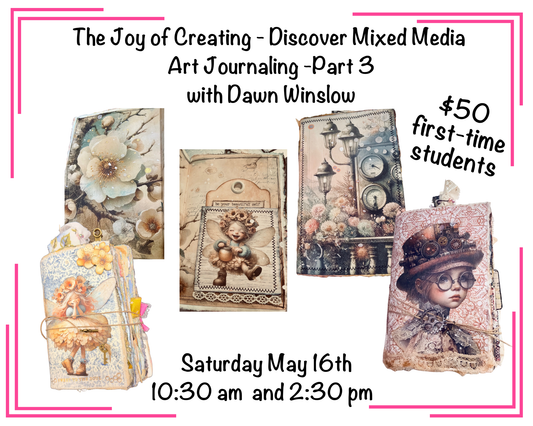 The Joy of Creating - Discover Mixed Media Art Journaling - New Student