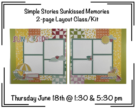 Two-page layout class/kit with 'Sun-Kissed Memories' design on a white background.