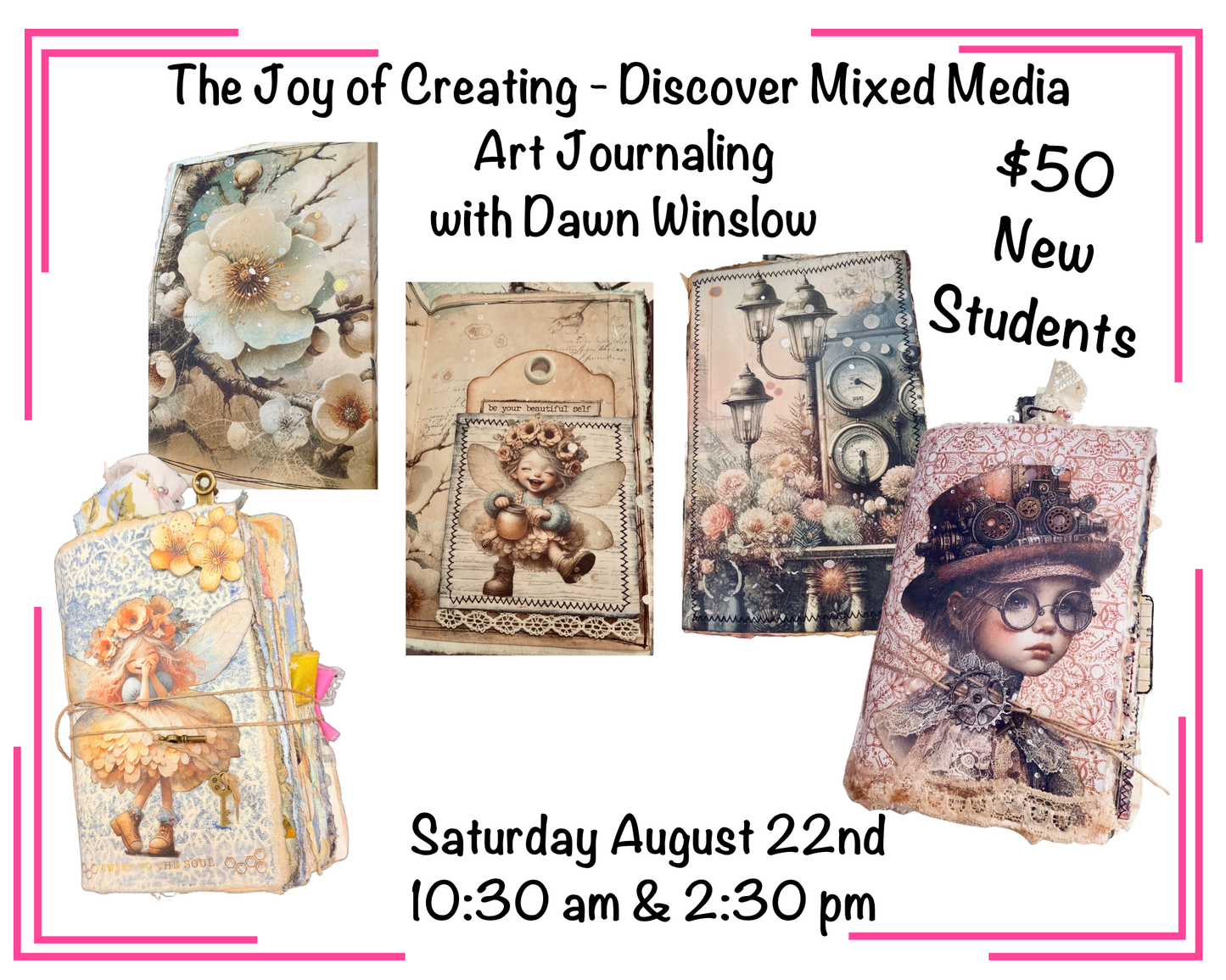 The Joy of Creating - Discover Mixed Media Art Journaling -  Returning Students - August 22nd
