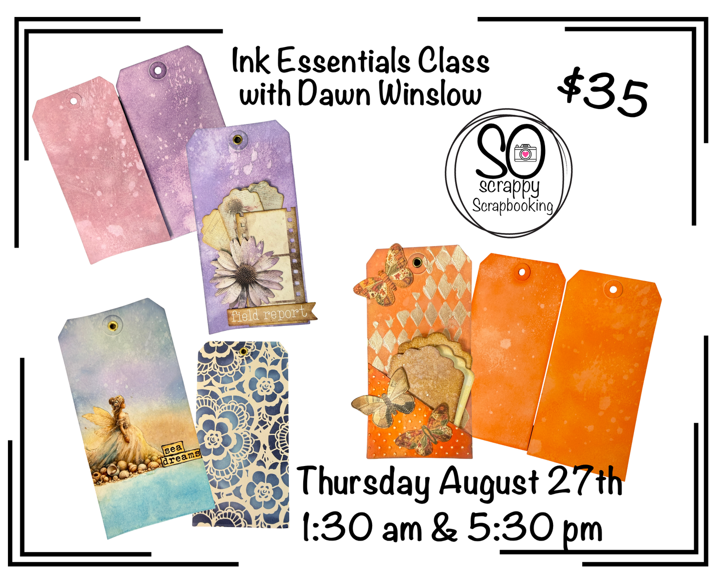 Ink Essentials Class With Dawn Winslow - Thursday August 27th @ 1:30 & 5:30