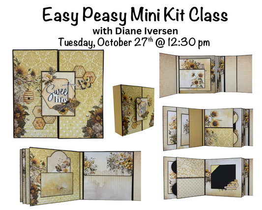 October Retreat Easy Peasy Mini Kit Class with Diane Iversen - Uniquely Creative Sweet As Honey