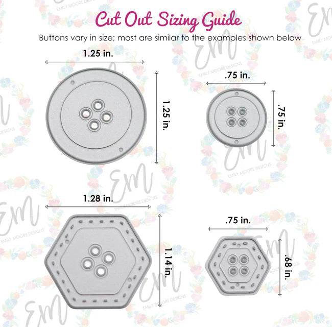 Emily Moore Designs - Button Dies