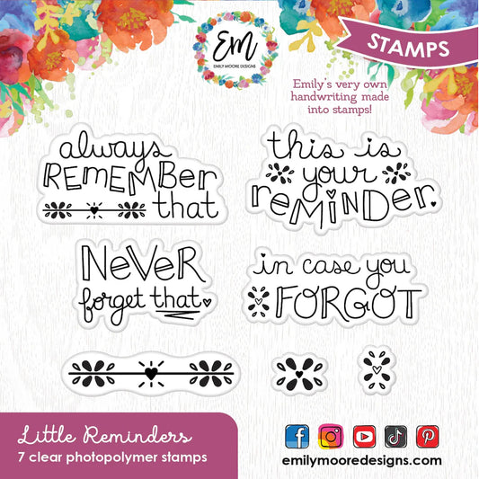 Emily Moore Designs - Full Circle Collection - Clear Photopolymer Stamps - Little Reminders