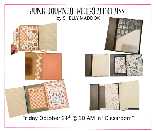 Junk Journal Branson Retreat Class with Shelly Maddox