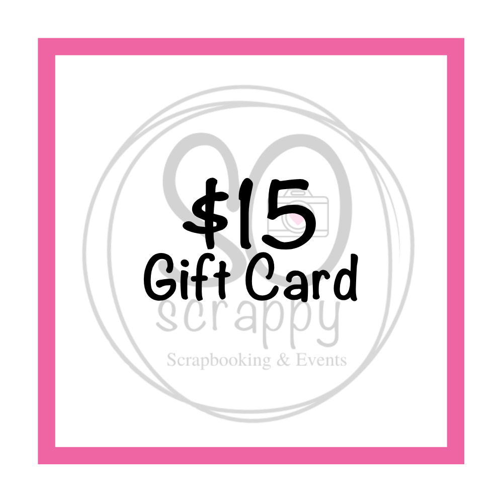 SO scrappy GIFT CARD