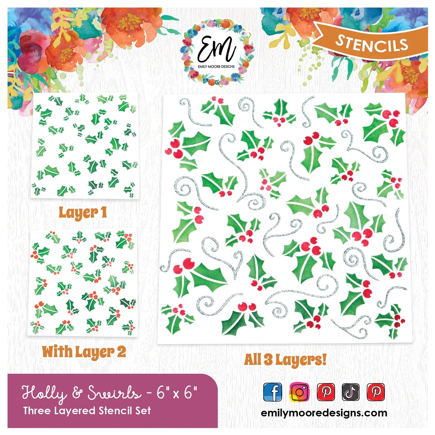 Emily Moore Designs - Layered Stencils - Holly And Swirls