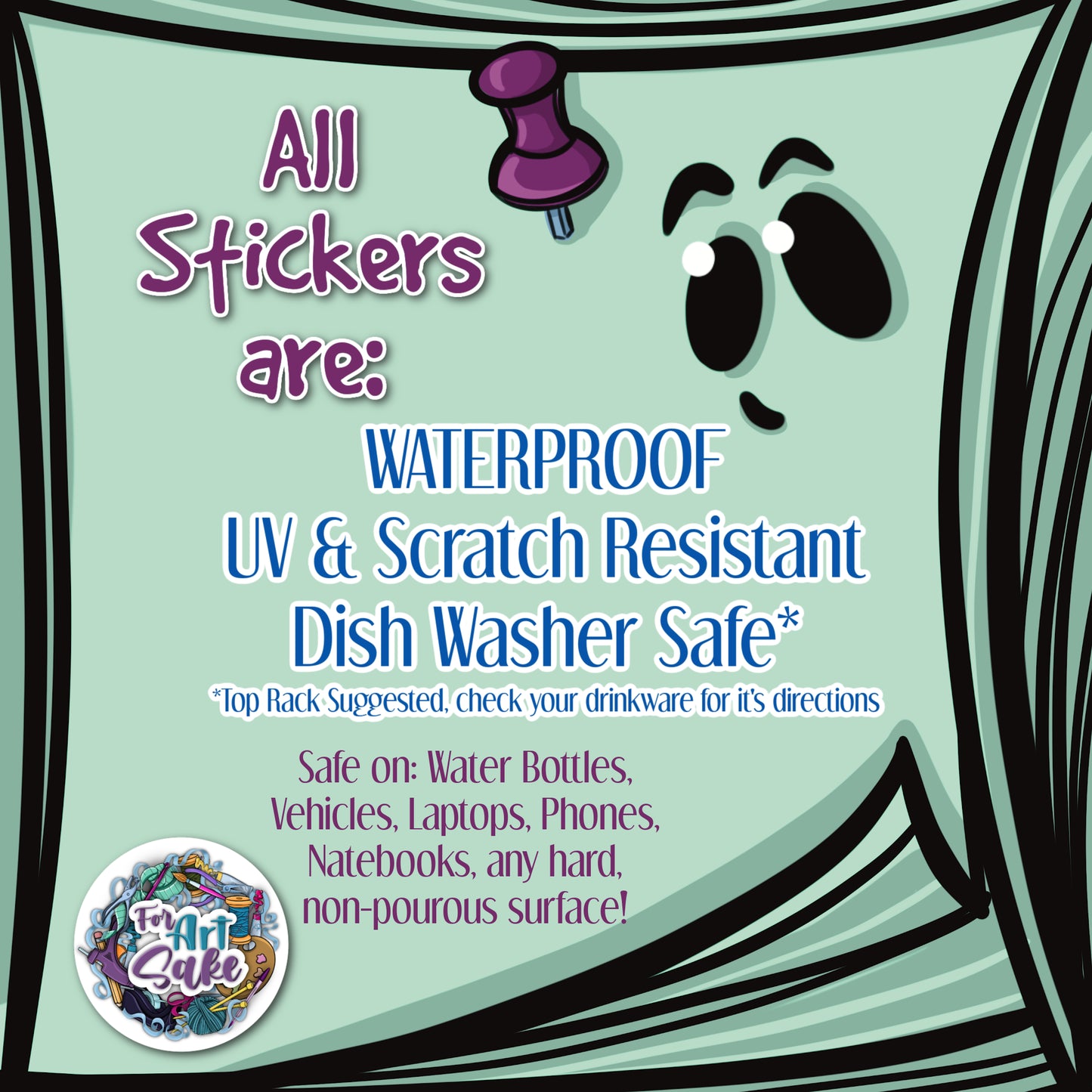 For Art Sake Stickers -  3" Sticker - Make Smart Choices