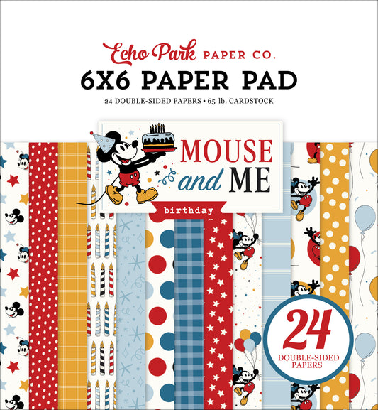 Echo Park - Mouse And Me Birthday Collection - 6 x 6 Paper Pad