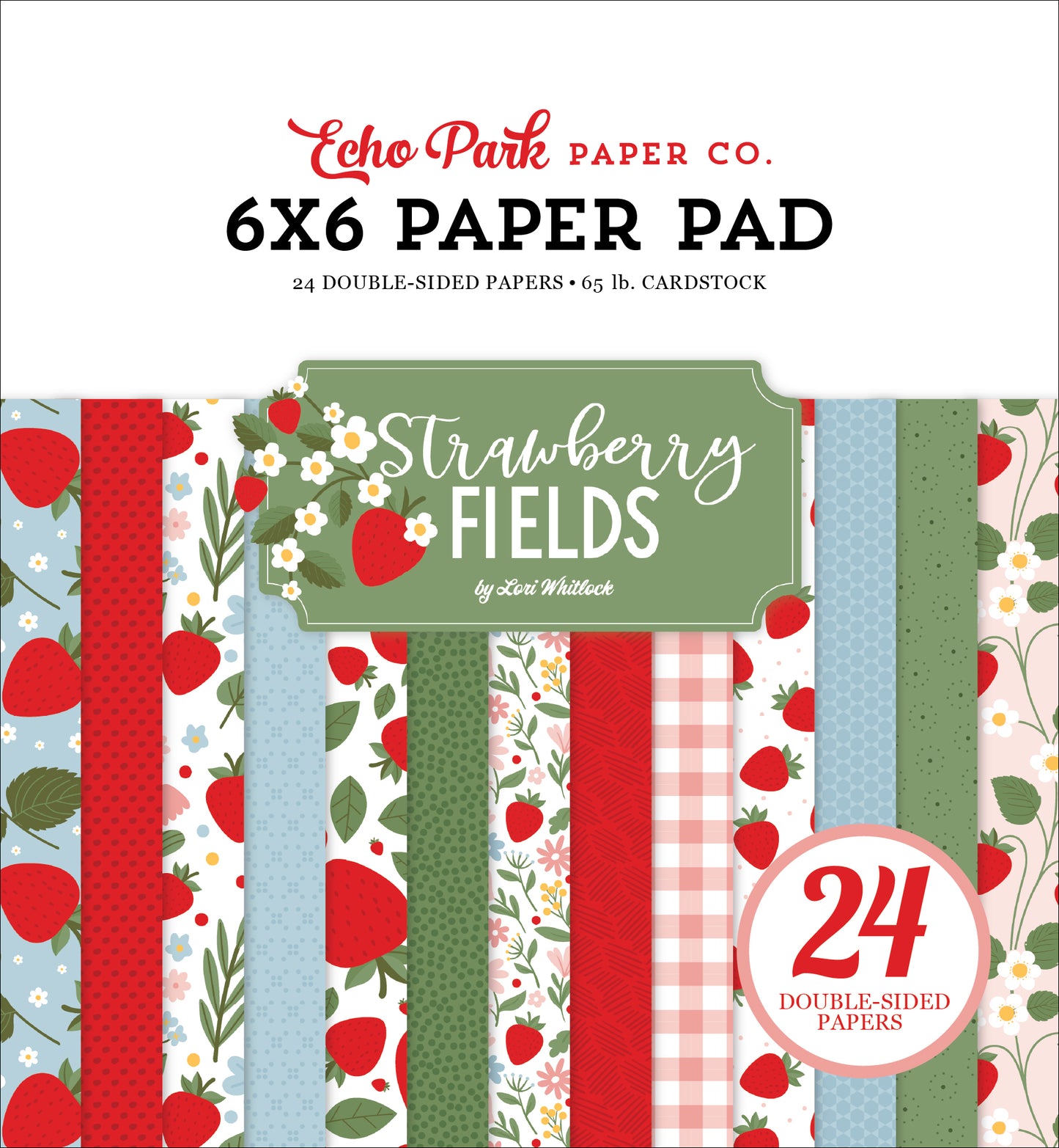 Echo Park - Strawberry Fields Collection - 6 x 6 Paper Pad