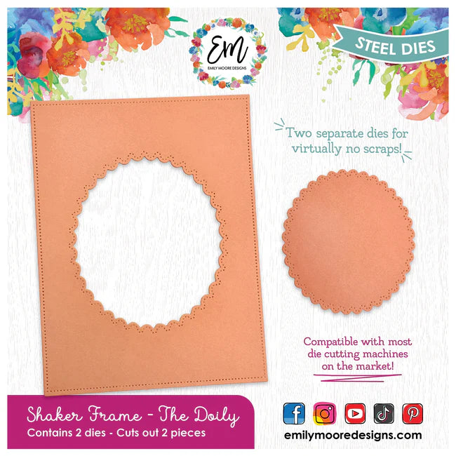 Emily Moore Designs - Dies - Shaker Frame - The Doily