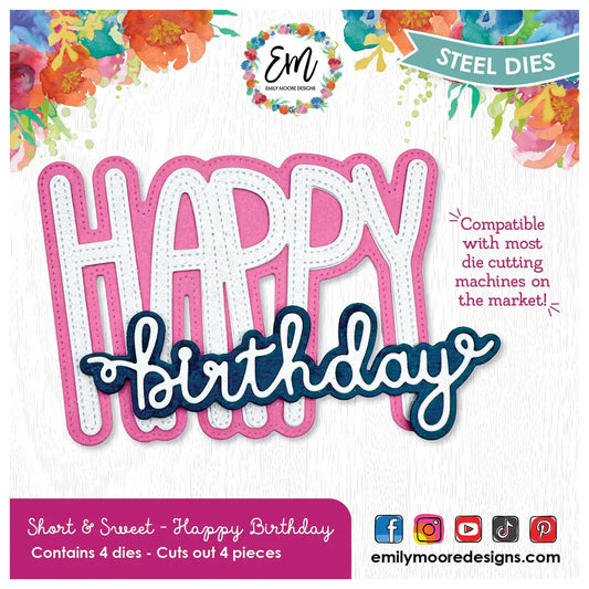 Emily Moore Designs - Dies - Happy Birthday Word - Short & Sweet