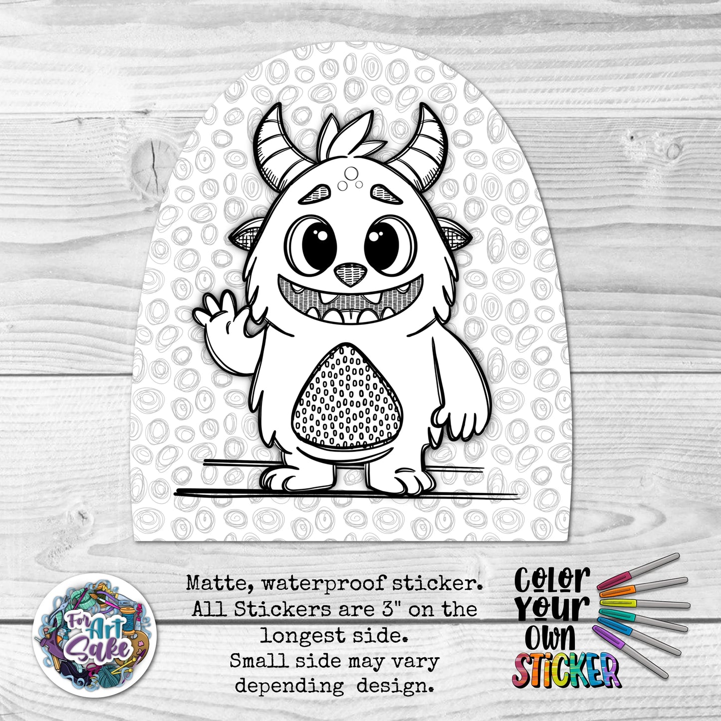 For Art Sake Stickers -  3" Sticker -CYO - Cute Monster