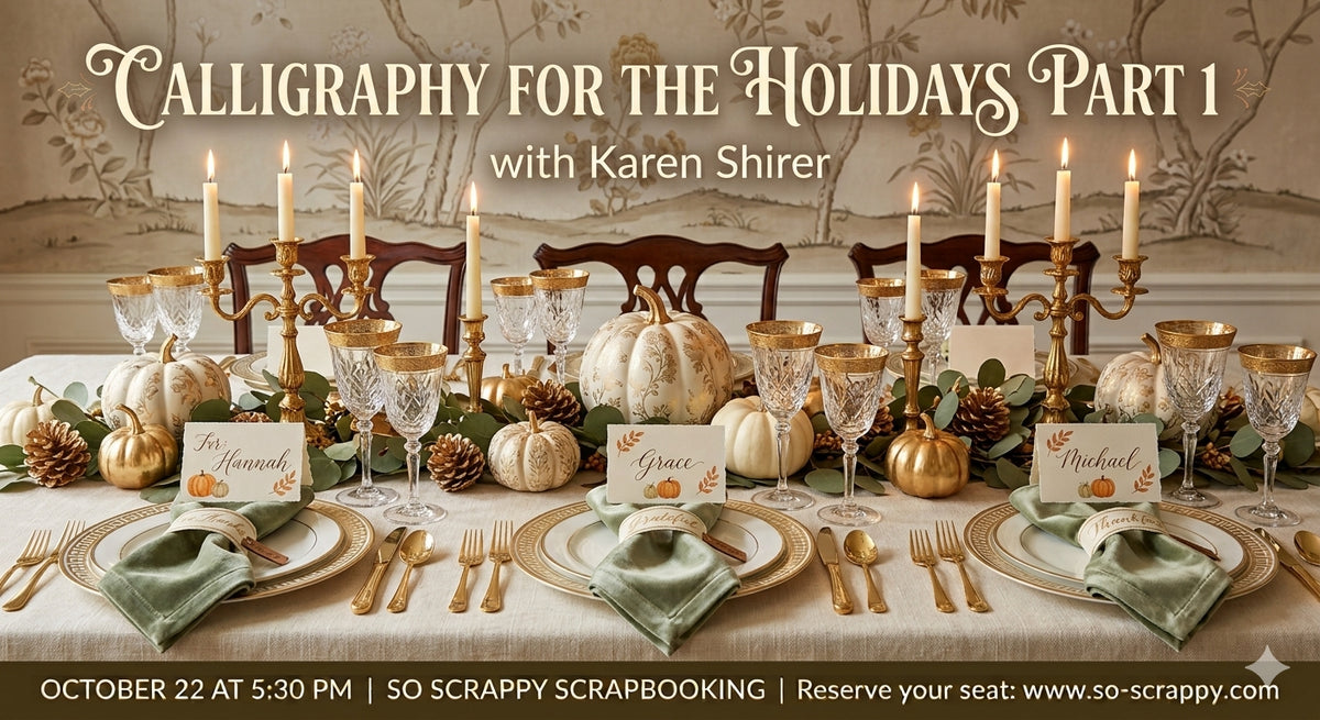 Calligraphy For The Holidays with Karen Shirer - Part 1
